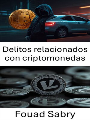 cover image of Delitos relacionados con criptomonedas